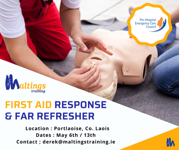 First Aid Response course - FAR Refresher Course - May 6th and 13th 2022 Portlaoise
